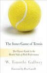 The Inner Game of Tennis: The Class