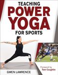 TEACHING POWER YOGA FOR SPORTS