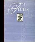 Flutes (The Musical Instruments of the World)