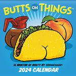 2024 Butts on Things Wall Calendar