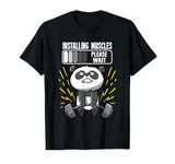 Funny Panda Installing Muscles Please Wait Gym Fitness T-Shirt