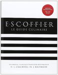 Escoffier: The Complete Guide to the Art of Modern Cookery, Revised