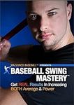 Baseball Swing Mastery - Get Real R
