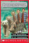 The Extreme (Animorphs #25)