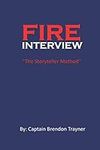 Fire Interview: The Storyteller Met