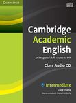 Cambridge Academic English B1+ Intermediate Class Audio CD: An Integrated Skills Course for EAP (Cambridge Academic English Course)