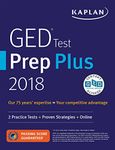 GED Test Prep Plus 2018: 2 Practice Tests + Proven Strategies + Online (Kaplan Test Prep)