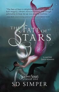 The Fate of Stars: A Fantasy Lesbian Romance (Sea and Stars)