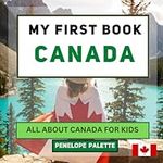 My First Book - Canada: All About C