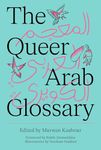 The Queer Arab Glossary