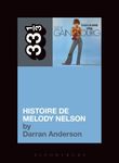 Serge Gainsbourg's Histoire de Melody Nelson (33 1/3)