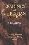 Readings in Christian Ethics: A His