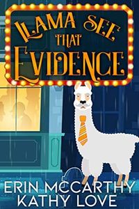 Llama See That Evidence (Friendship Harbor Mysteries Book 2)