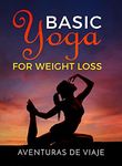 Yoga For Weight Losses