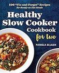 Healthy Slow Cooker Cookbook for Tw