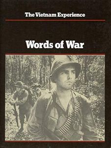 Words of War: An Anthology of Vietnam War Literature