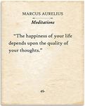 Marcus Aurelius - The Happiness Of 