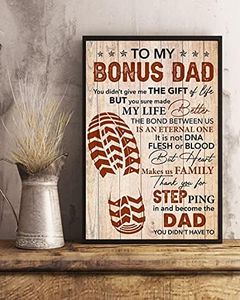 Poster con scritta "To My Bonus Dad", con scritta "Gif For Step Dad You Didn'T Give Me Gift Of Life Bonus Dad", regalo da parete, patrigno, in metallo, 20,5 x 30,5 cm
