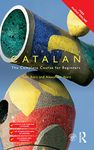 Colloquial Catalan: A Complete Course for Beginners (Colloquial Series)