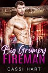 Big Grumpy Fireman (A Big Burly Romance Book 4)