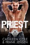 Priest: A Motorcycle Club Romance (The Viking's Rampage MC: Tucson Chapter Book 2)