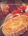 The Convection Oven Cookbook