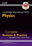 New Cambridge International GCSE Physics Complete Revision & Practice - for exams in 2023 & Beyond