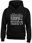 Hippowarehouse If I'm smiling I'm probably thinking about musical theatre kids children's unisex Hoodie hooded top Black