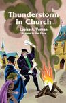 Thunderstorm in Church (Louise A. Vernon Religious Heritage)