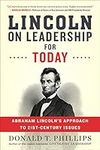 Lincoln On Leadership For Today: Ab