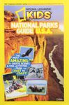 National Geographic Kids National Parks Guide U.S.A.: The Most Amazing Sights, Scenes, and Cool Activities from Coast to Coast!
