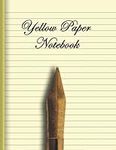 Yellow Paper Notebook: A Color Blan