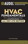 Audel HVAC Fundamentals, Volume 3: Air Conditioning, Heat Pumps and Distribution Systems