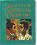 African American Literature: Voices in a Tradition