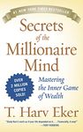 Secrets of the Millionaire Mind: Mastering the Inner Game of Wealth