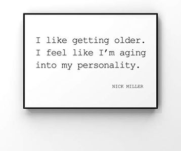 I like getting order,I feel like I'm aging into my personality,Nick Miller Print,New Girl Tv Show Poster,Nick Miller Quotes,New Girl