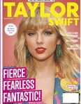 The Ultimate Guide To Taylor Swift Magazine Issue 41 Fierce Fearless Fantastic