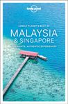 Lonely Planet Best of Malaysia & Singapore: 35 wild mountain walks including the Merrick