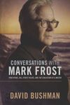 Conversations with Mark Frost: Twin Peaks, Hill Street Blues, and the Education of a Writer