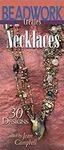 Beadwork Creates Necklaces