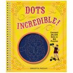 Dots Incredible!: Connect 24,135 Dots in 84 Puzzles