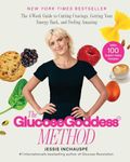 The Glucose Goddess Method: The 4-W