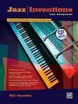 Jazz Inventions for Keyboard: 50 Et