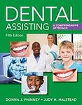 Dental Assisting: A Comprehensive A