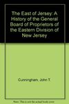 The East of Jersey: A History of th