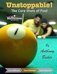 Unstoppable! The Core Shots of Pool