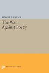 The War Against Poetry (Princeton Legacy Library): 1785