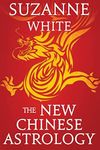 The New Chinese Astrology