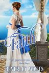 Faith (The Shackleford Sisters Book 3)