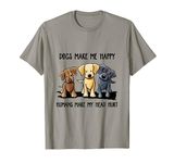 Dogs Makes Me Happy Humans Make My Head Hurt T-Shirt